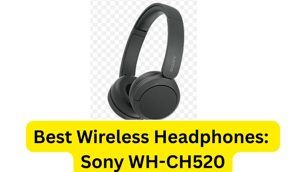 Best Wired Headphones - Sony WH-CH520