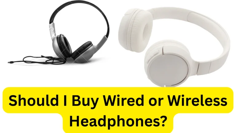 Should I Buy Wired or Wireless Headphones